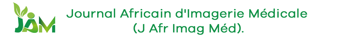 Journal Africain d'Imagerie Médicale (J Afr Imag Méd). Journal Officiel de la Société  de Radiologie d’Afrique  Noire Francophone (SRANF)